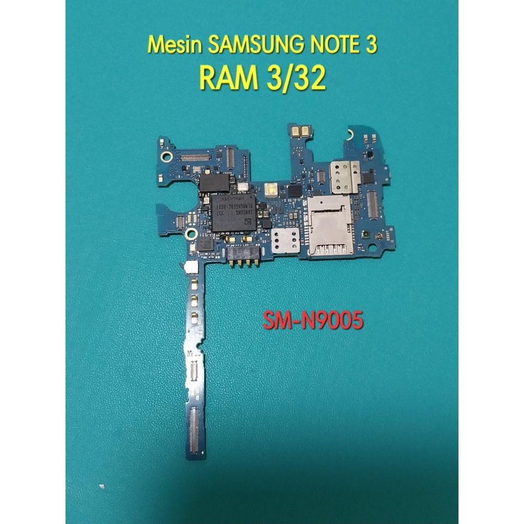 MESIN SAMSUNG NOTE 3 - RAM 3/32 NORMAL