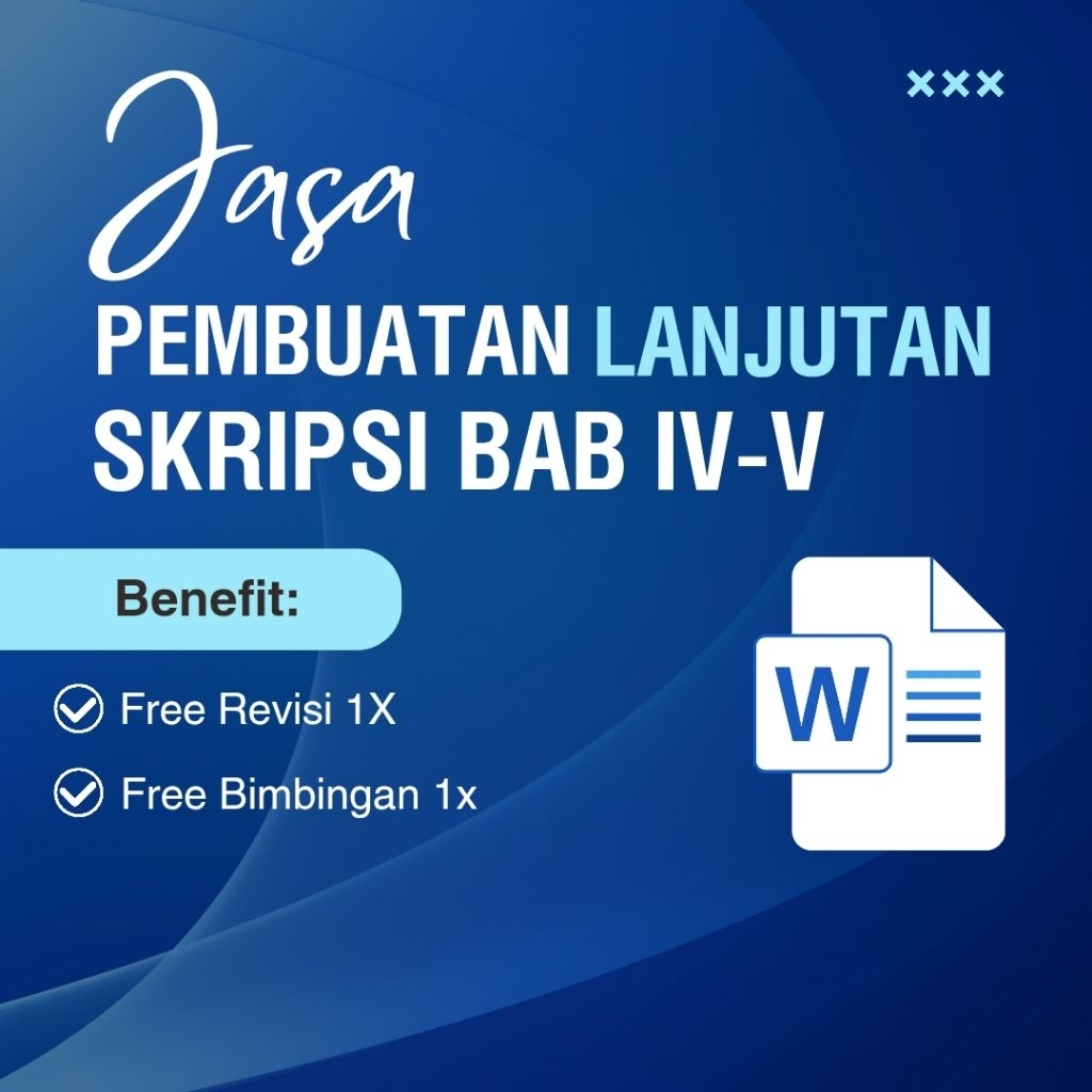 Jasa Pembuatan Lanjutan Skripsi (BAB IV - BAB V)