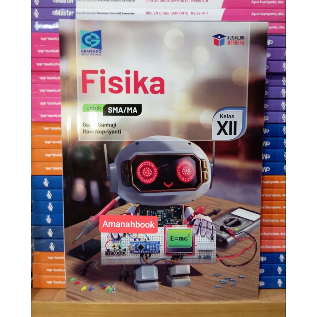 Buku Fisika SMA Kelas 12 Kurikulum Merdeka Grafindo