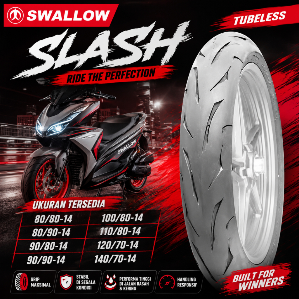 Ban Motor Ring 14 Ban Swallow Slash 80/80-14 80/90-14 90/80-14 90/90-14 100/80-14 Ban Tubeless Ring 
