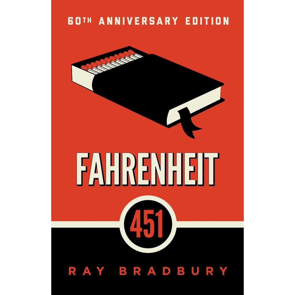 Fahrenheit 451 by Ray Bradbury