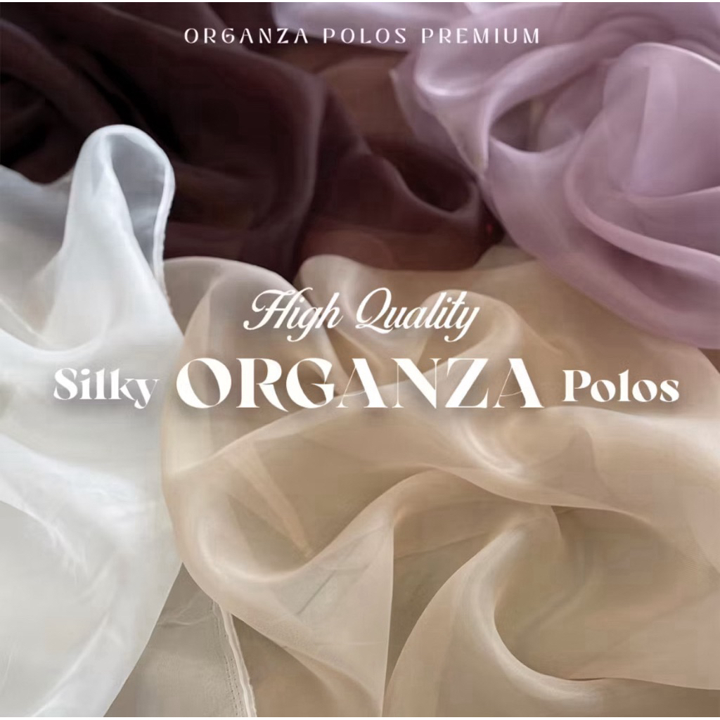 Kain Organza Silk Premium, Import Quality, Organza Polos Premium, Organza Polos