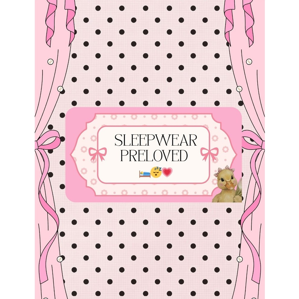 Sleepwear Preloved