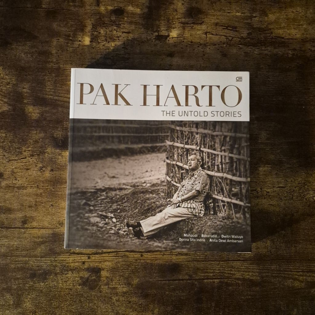 PAK HARTO THE UNTOLD STORIES - MAHPUDI DKK