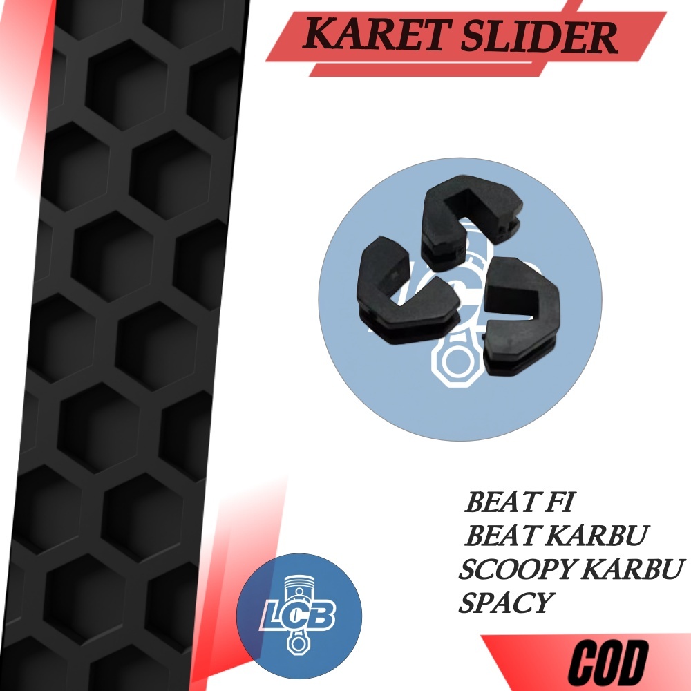 SLIDER KARET RUMAH ROLLER / HONDA BEAT FI / BEAT KARBU / SCOOPY KARBU / SPACY / PIECE SLIDE GCC / SL