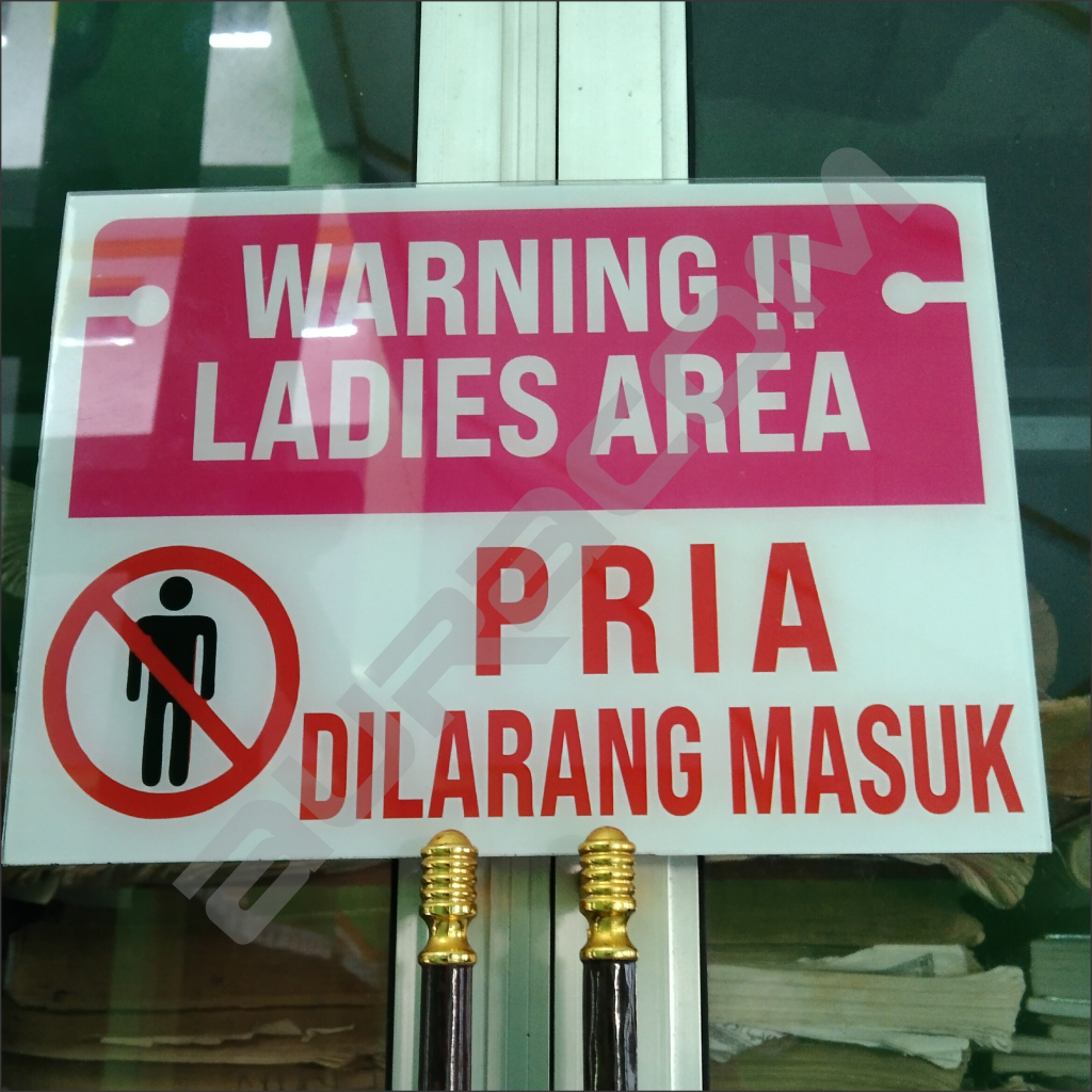 STIKER & AKRILIK pria dilarang masuk - 20 x 30cm – Peringatan Kost Pria Dilarang Masuk ( A23 )