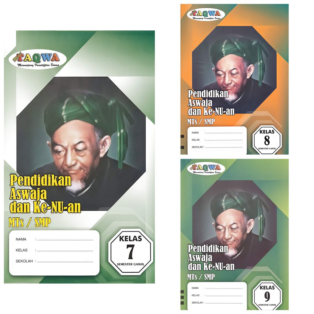 BUKU LKS TAQWA SMP/MTS ASWAJA DAN PENDIDIKAN KE NU AN KELAS 7 8 9 SEMESTER 1 GANJIL TA.2026-2027 KUR