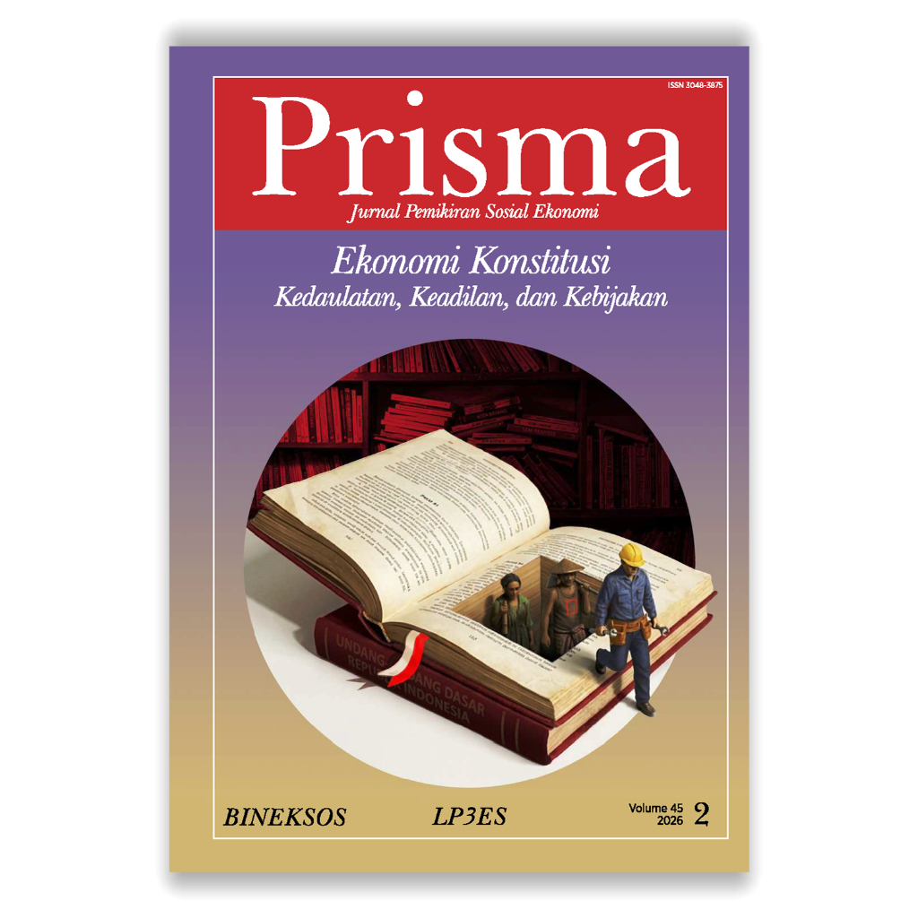 Prisma - Juenal Pemikiran Sosial Ekonomi - Ekonomi Konstitusi: Kedaulatan, Keadilan, dan Kebijakan -