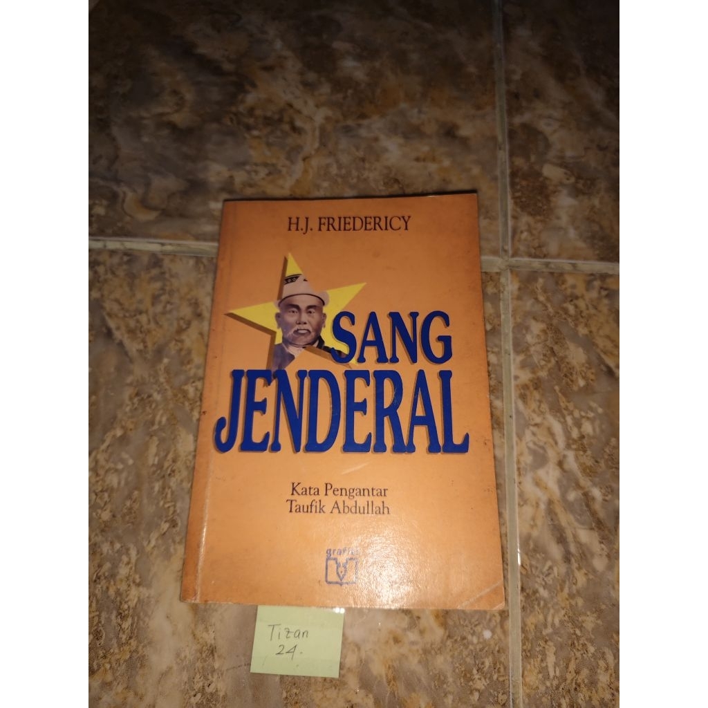Buku Sang Jenderal by Hj Friedericy