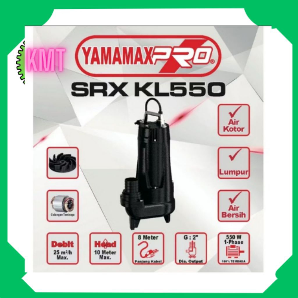 Pompa celup pompa submersible KL 550 Yamamax pro