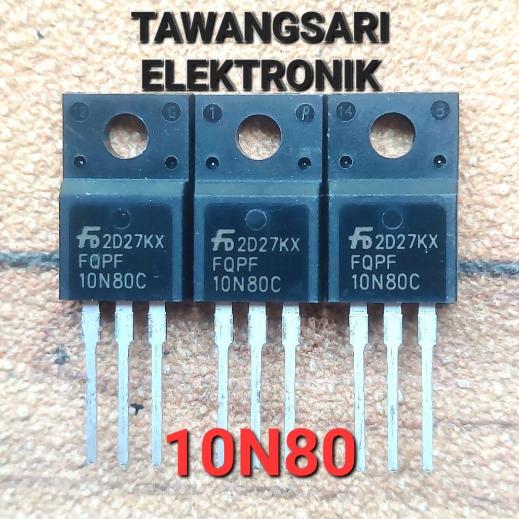 Mosfet 10N80 New Mosfet 10n80 Original Bodi Kecil Fet 10n80