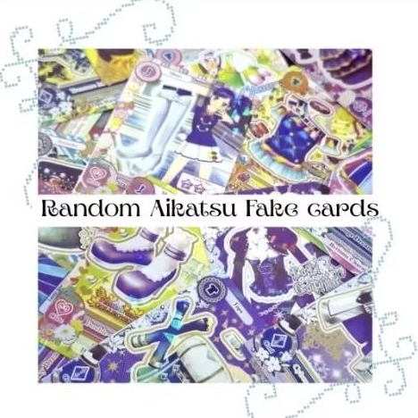 [RANDOM] Kartu Aikatsu fake cards