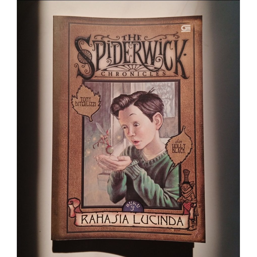 THE SPIDERWICK CHRONICLES. By. Tony Diterlizzi & Holly Black