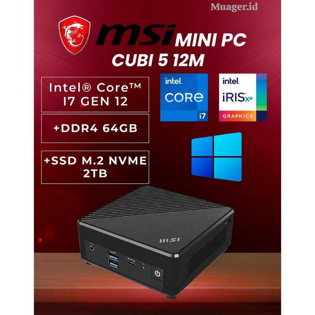 MINI PC MSI I7 GEN 12 FULLSET +WIN 11 +RAM +SSD | MSI CUBI 5 12M | MSI CUBI I7