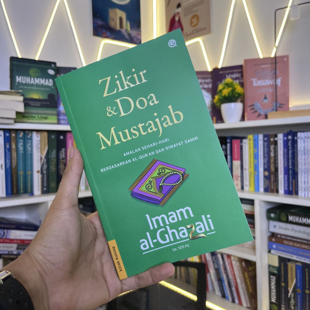 Qaf - Imam al-Ghazali ZIKIR & DOA MUSTAJAB Amalan Sehari-Hari Berdasarka Al-Quran dan Riwayat Sahih 
