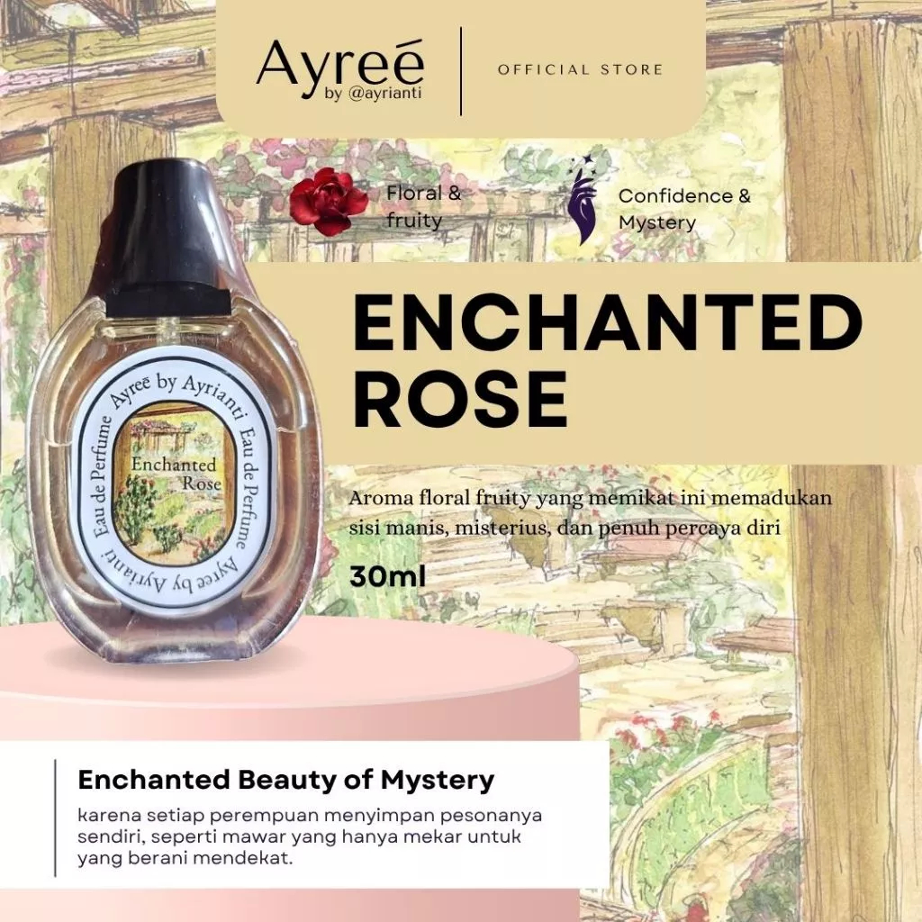 Parfum Enchanted Rose Ayree by Ayrianti