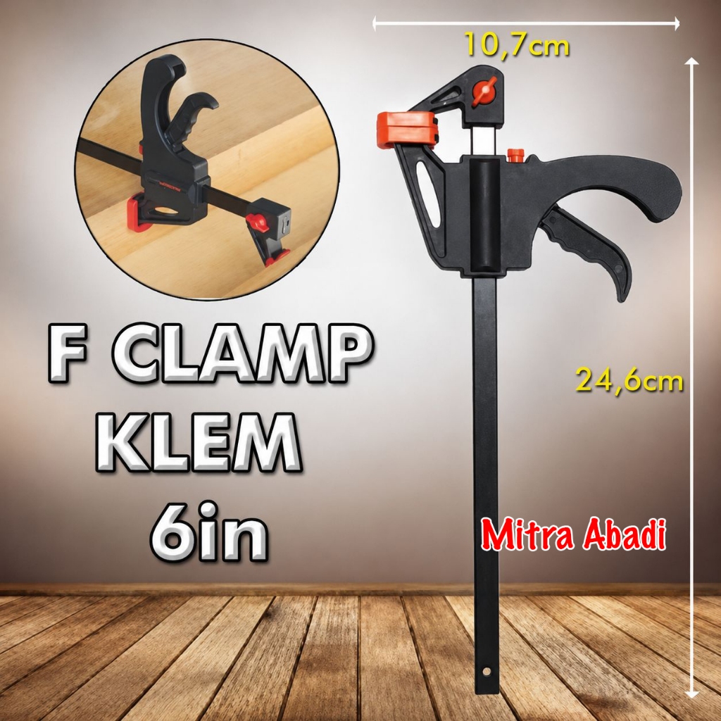 Catok F Clamp 6 INCH / Klem Kayu / Ratchet Bar Release Clamp 6" ( 6 Inch )