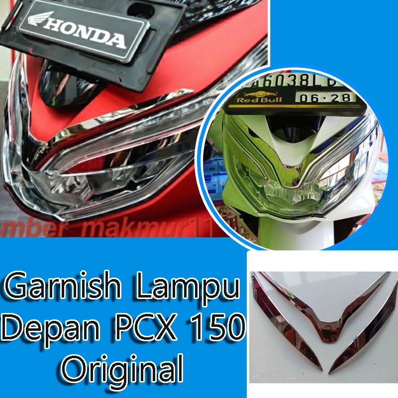 Orgin Garnish Headlight Pcx 150 Original AHM Lampu depan PCX 150