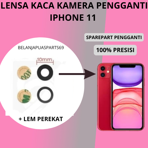 Lensa Lens Cam Kaca Pengganti Kamera Belakang IPHONE 11 / IP 11 / IPH 11 BISA COD ORIGINAL