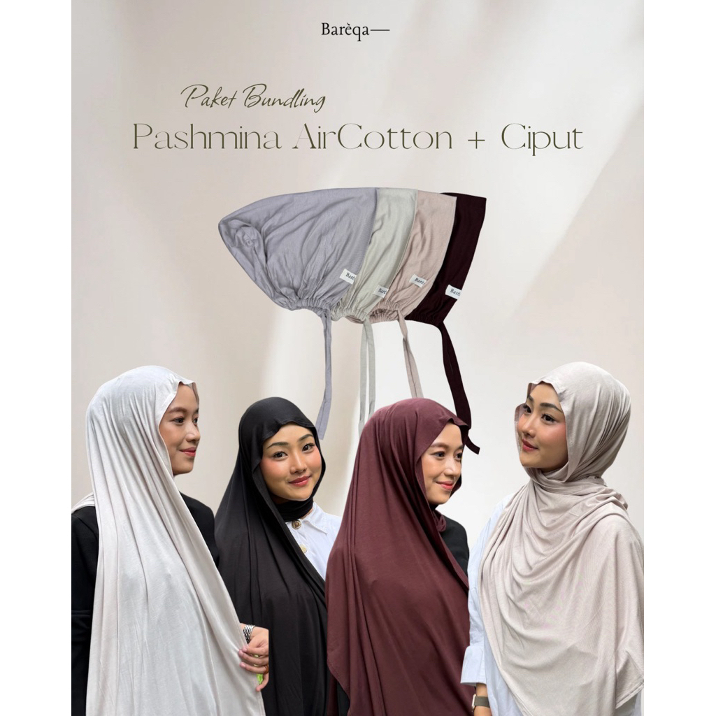 PAKET BUNDLING CIPUT + HIJAB PASHMINA AIRCOTTON