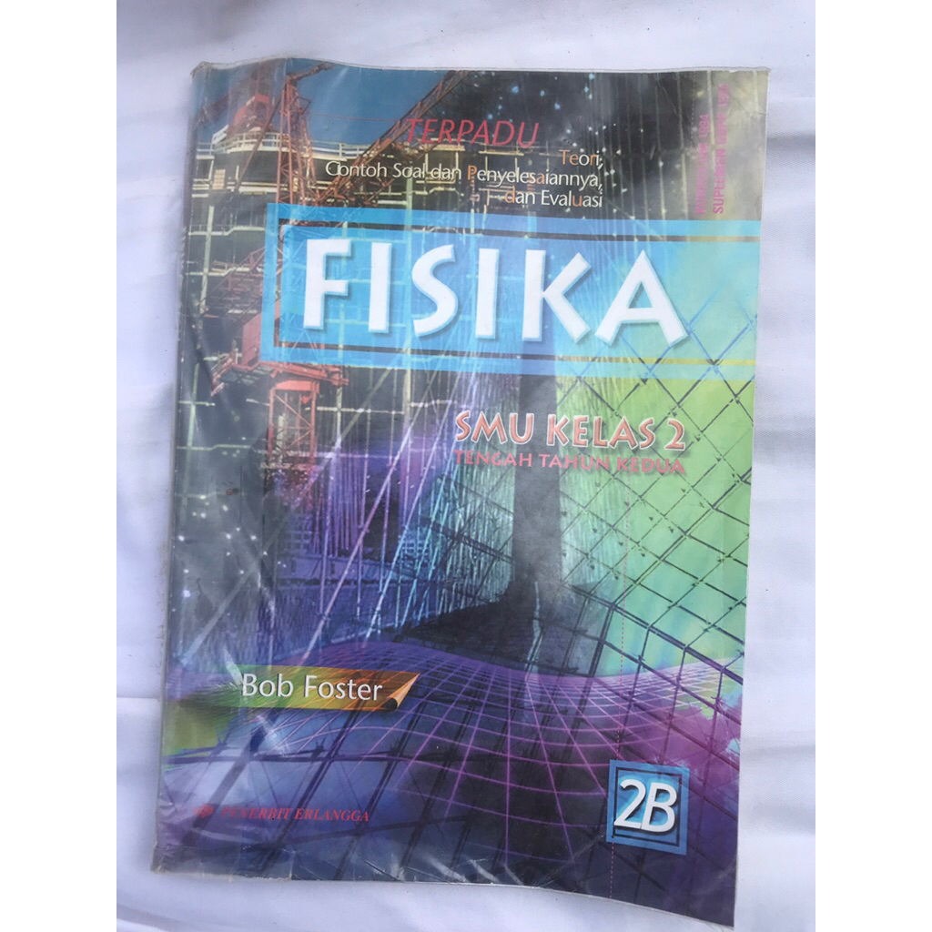 Fisika SMU Kelas 2 Tengah Tahun Kedua