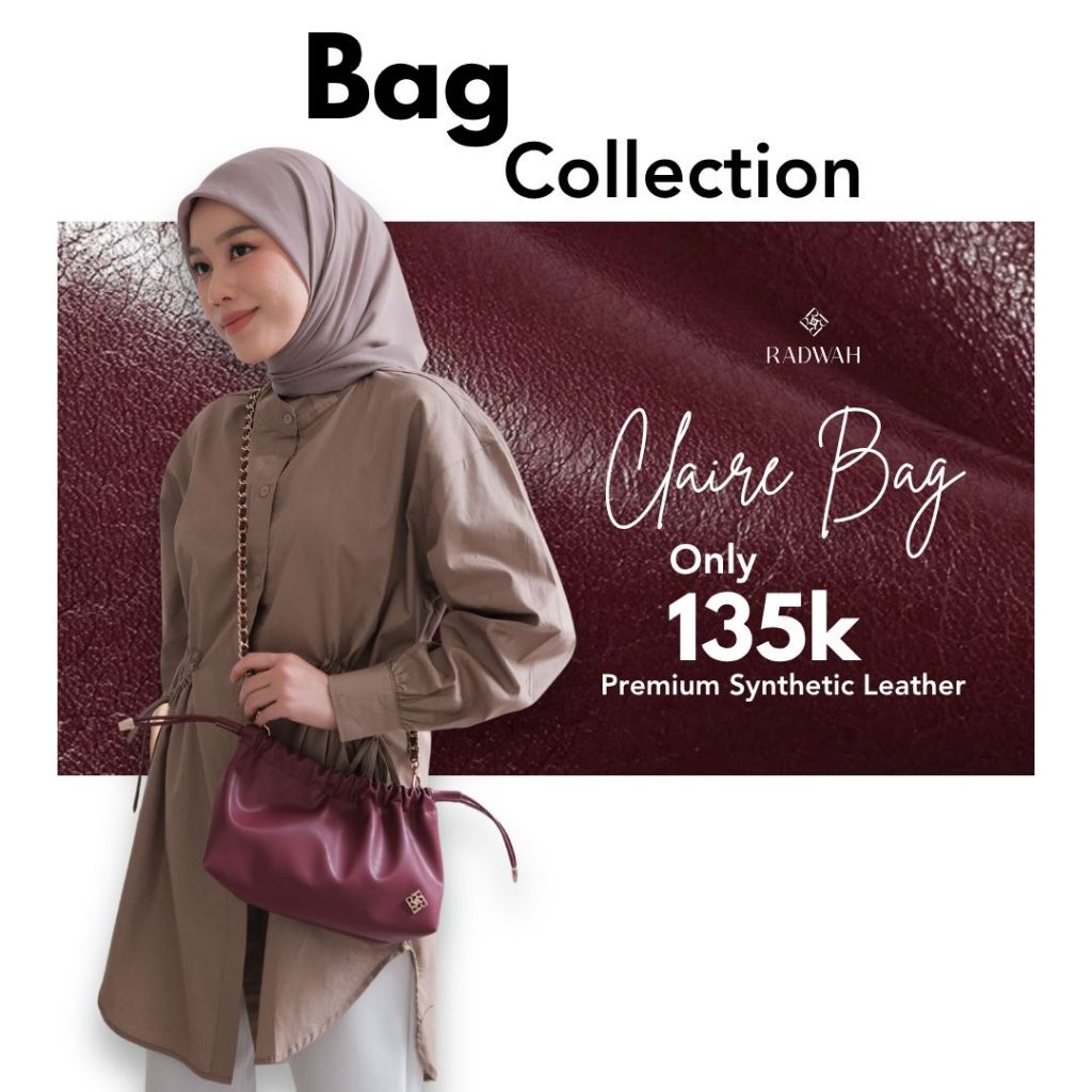 [MEGA SALE] Radwah - Claire Bag - Tas Wanita