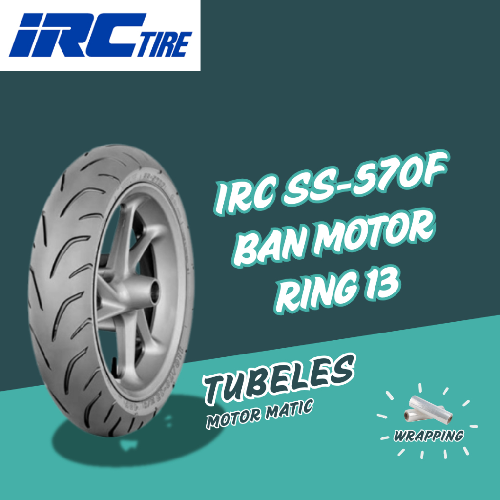 IRC SS-570F 110/70-13 BAN SEPEDA MOTOR TUBELES MOTOR MATIC RING 13