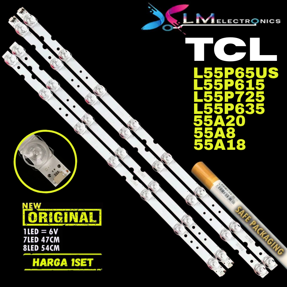 BACKLIGHT TV TCL 55 L55P65US 55P65US L55A20 55A20 L55A8 55A8 L55P615 55P615