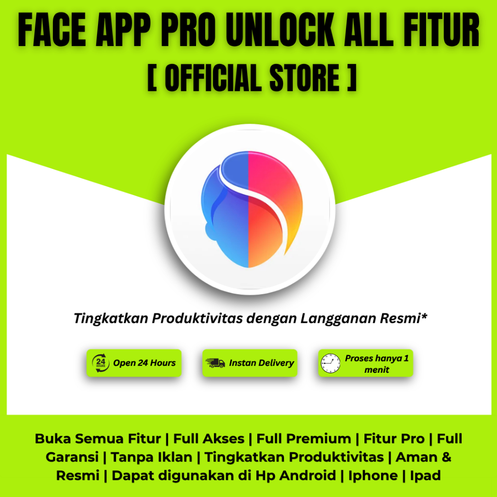 FaceApp Pro Premium Original Full Fitur | iOS & Android | Proses Cepat Bergaransi