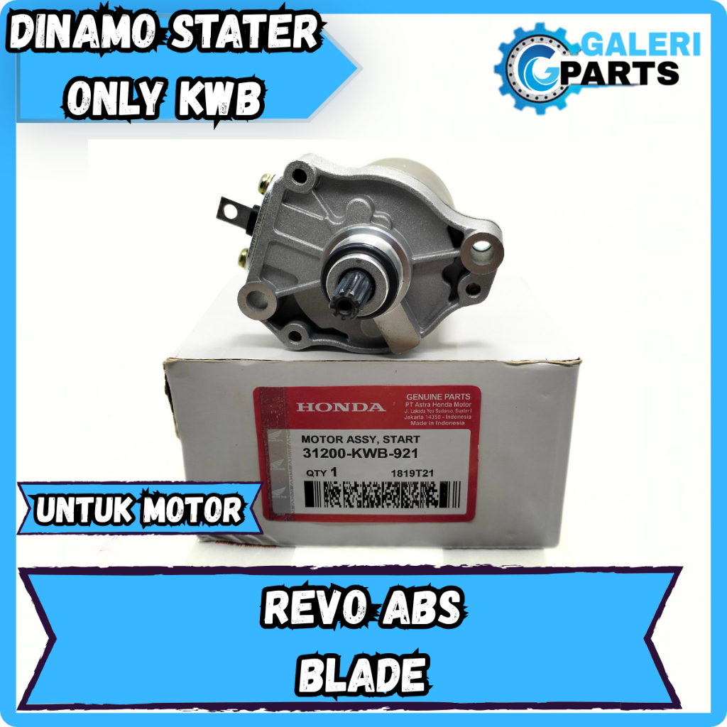 ORIGINAL DINAMO STATER HONDA REVO ABS ABSOLUTE BLADE KWB KUALITAS ASLI  PRESISI ANTI BOROS AKI MOTOR