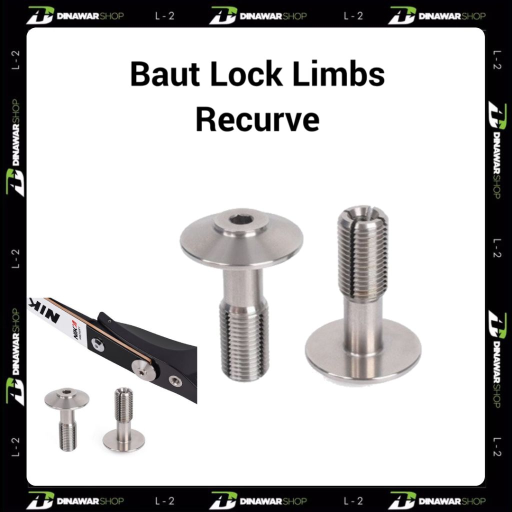 Bolt Tiller / Baut Lock Limbs Recurve / Baut Pada Riser Untuk Pengunci Limbs Recurve