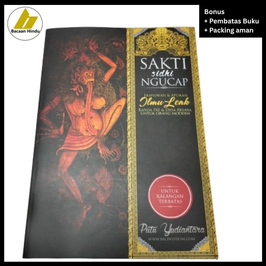 Buku Sakti Sidhi Ngucap Ilmu Leak Kanda Pat Dasa Aksara Agama Hindu Putu Yudiantara Bacaan Hindu