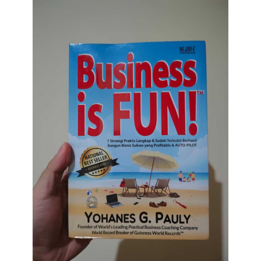 Buku Bisnis - Business is FUN by Coach Yohanes