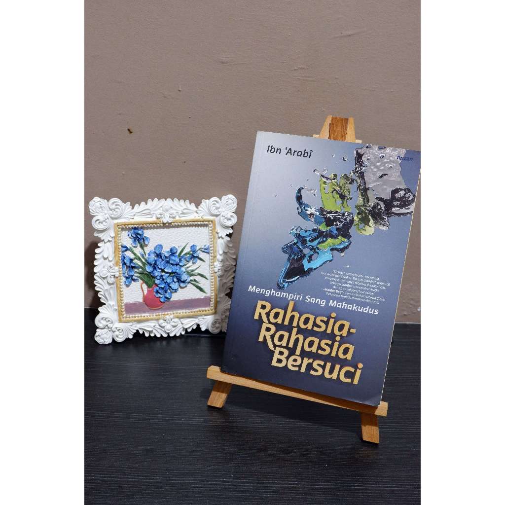 [PRELOVED] *Menghampiri Sang Mahakudus: Rahasia-Rahasia Bersuci - Ibnu Arabi