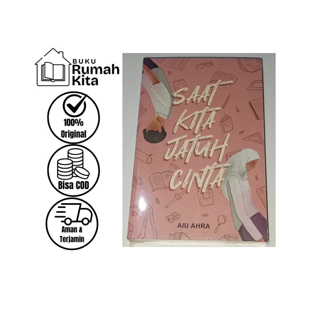 Novel/Fiksi Saat Kita Jatuh Cinta - Aiu Ahra