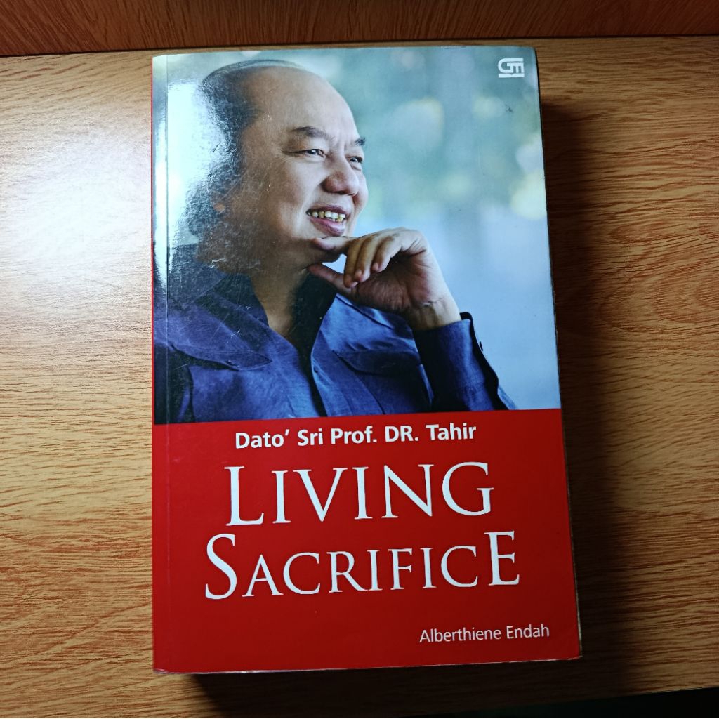 Dato' Sri Prof. DR. Tahir ​Living Sacrifice - Alberthiene Endah