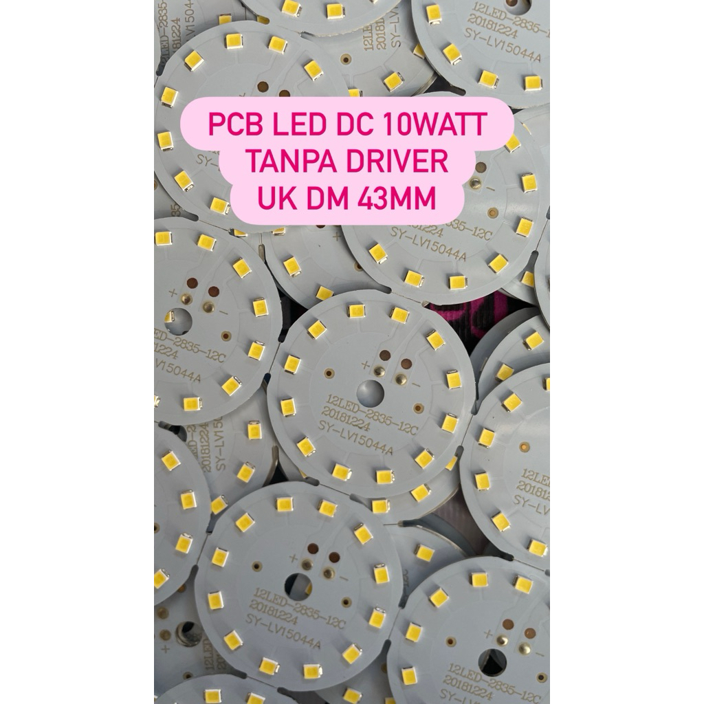 PCB LED DC ON/HIDUP TANPA DRIVER 10WATT