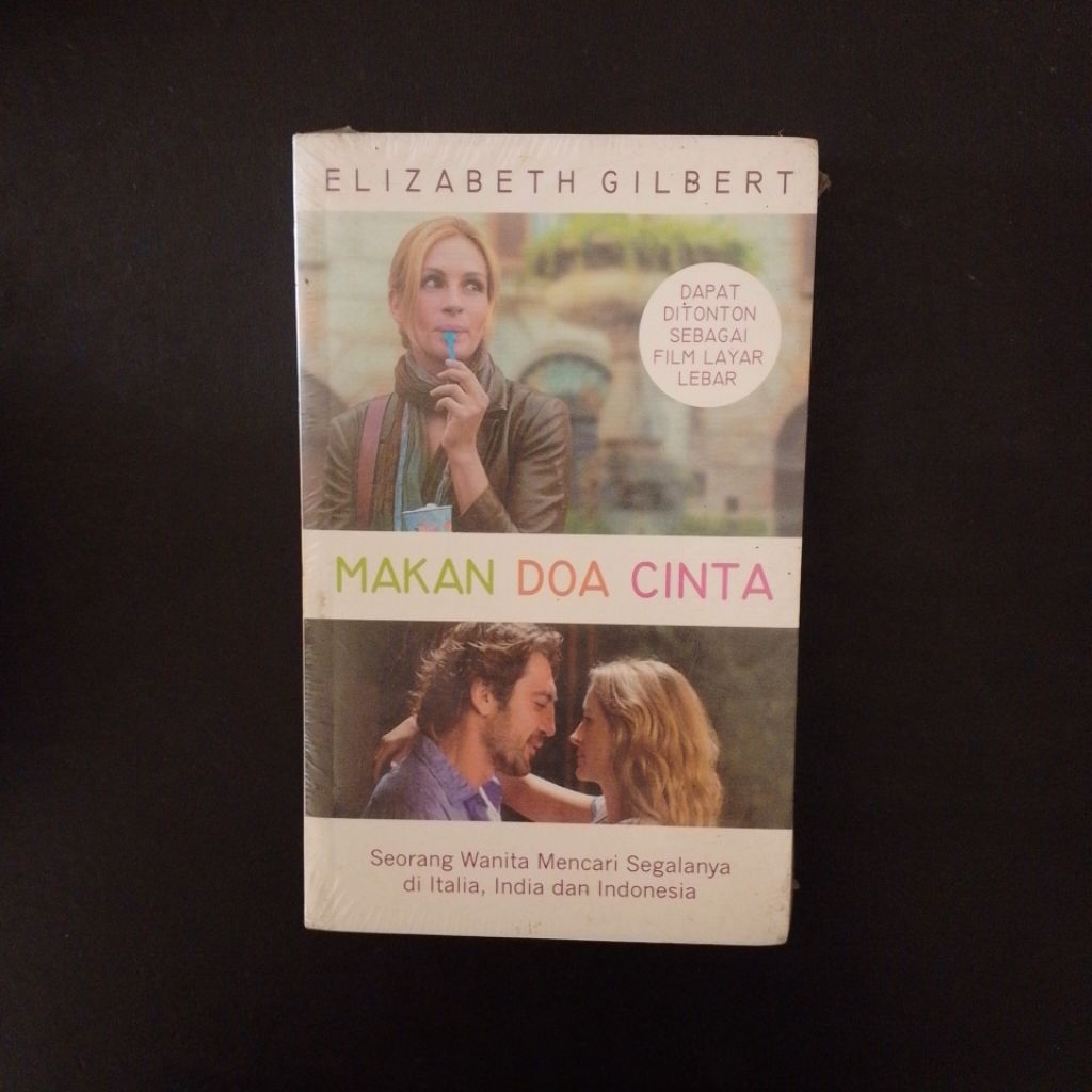 Makan Doa Cinta - Elizabeth Gilbert
