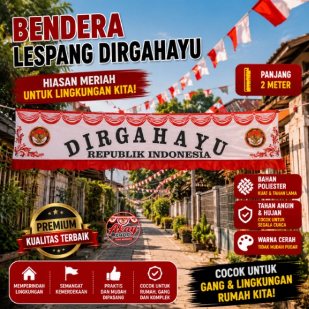 BENDERA MERAH PUTIH BUAT DI TUGU/GAPURA/DEPAN RUMAH (2 METER) LESPANG DIRGAHAYU / GAPURA KAYU