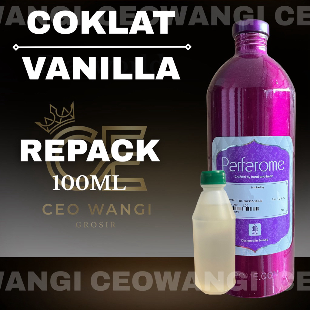 Coklat Vanilla by Parfarome Kemasan 100ML Repack / Bibit Parfum Murni Tahan Lama
