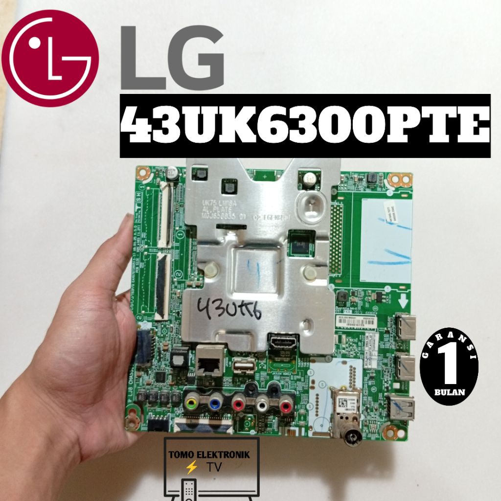 MESIN TV LG 43UK6300PTE - MAINBOARD LG 43 INCH