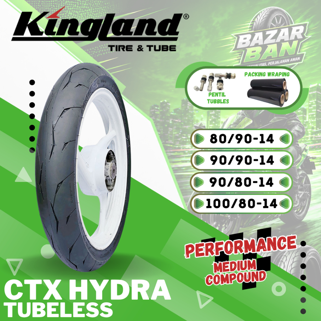 (PRODUKSI TERBARU) BAN KINGLAND AXCERO CTX HYDRA ( 80/90-14 / 90/90-14 / 90/80-14 / 100/80-14 ) KING