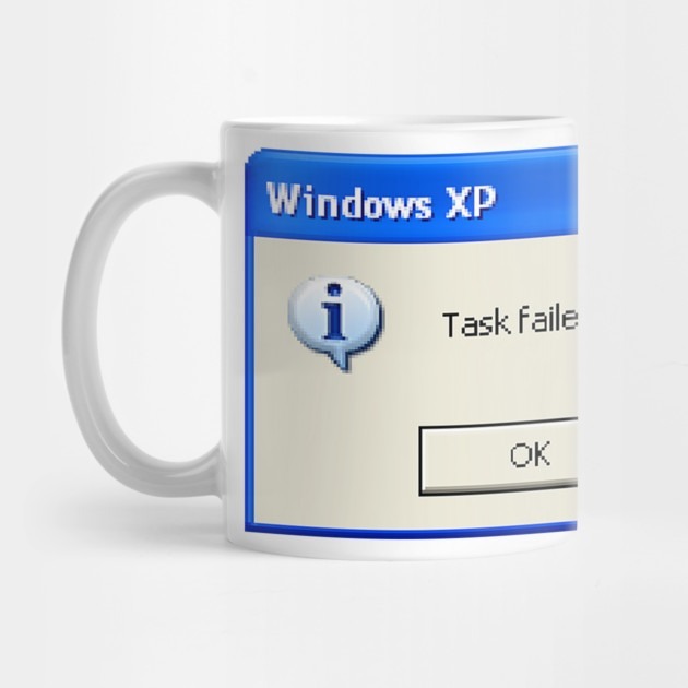 Windows XP Task Failed Succesfully - Windows Xp Tea Mug