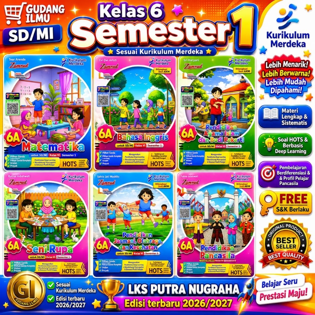 LKS SD kelas 6 Semester 1 Kurikulum merdeka 6a l putra nugraha l mtk bahasa indonesia inggris pkn ja