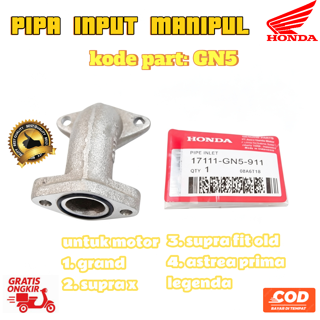 Manipul Pipa Inlet GN5 Honda Grand Motor Supra Manipol 17111-GN5-911 Motopart