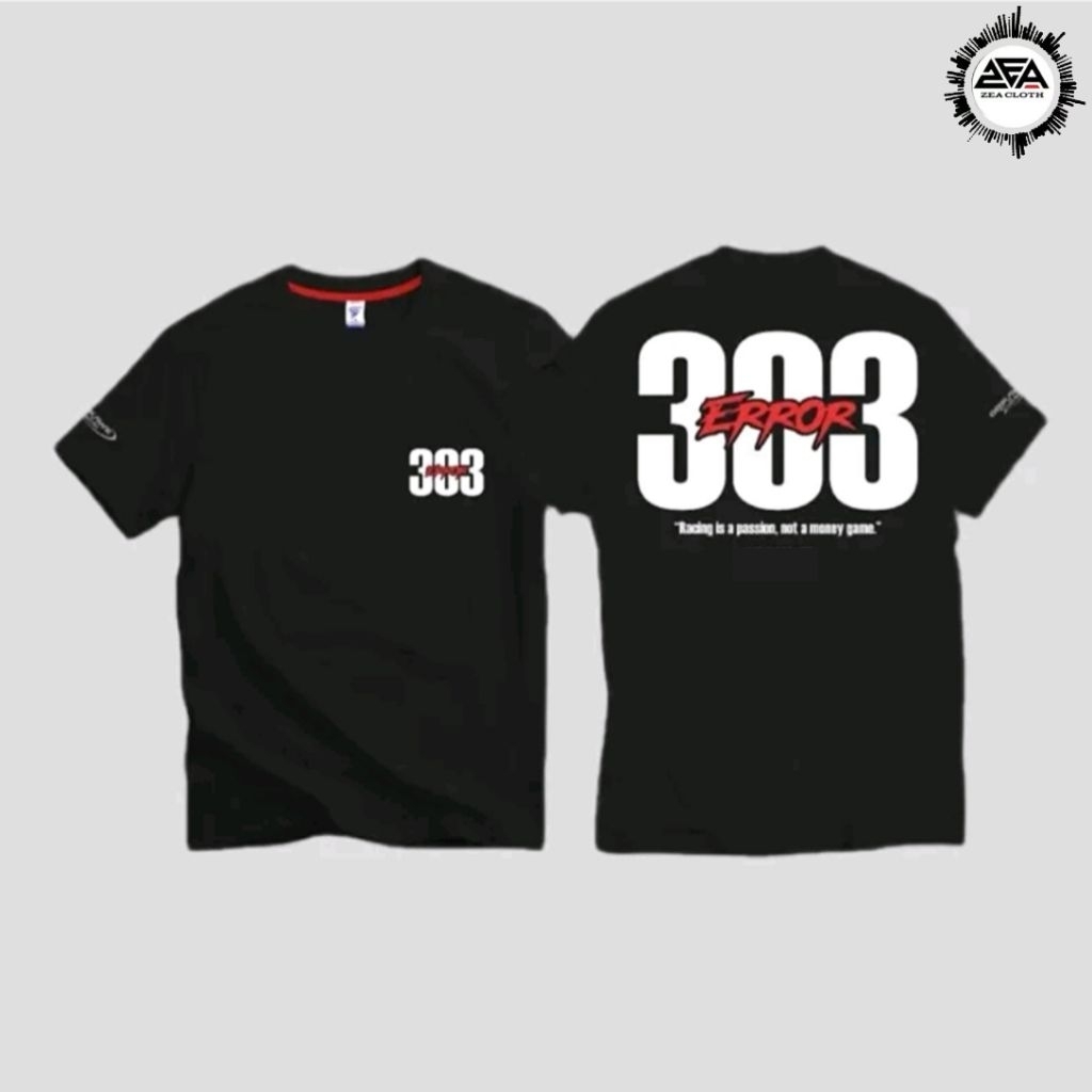 Kaos 303 Eror Gak Pake Hati V1 Baju T-shirt Racing 303 Error Gak  Pake Hati Cotton Combed 24s Premiu