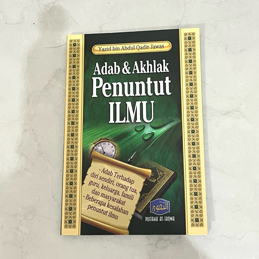 Preloved Buku Adab dan Akhlak Penuntut Ilmu Yazid bin Abdul Qadir Jawas - Pustaka At Taqwa Manhaj Sa