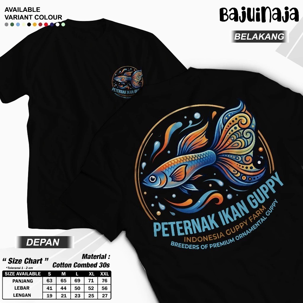 KAOS OBLONG UNISEX PECINTA IKAN GUPPY INDONESIA TSHIRT PENGHOBBY IKAN HIAS DAN PETERNAK IKAN HIAS GU
