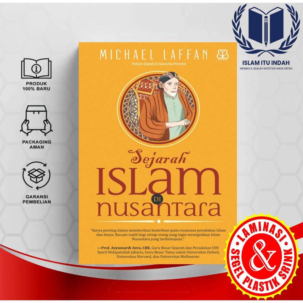 SEJARAH ISLAM DI NUSANTARA - MICHAEL LAFFAN