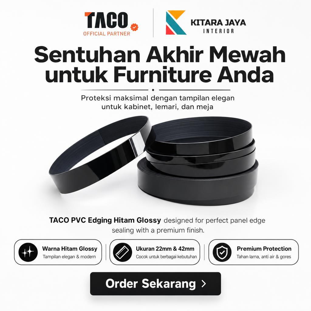 TACO PVC Edging Hitam Glossy Ukuran 22mm 42mm List Tepi HPL Furniture Kabinet Lemari Taco Edging Ori